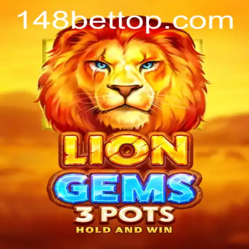 Discover the Thrill of LionGems3pots at 148bet.com